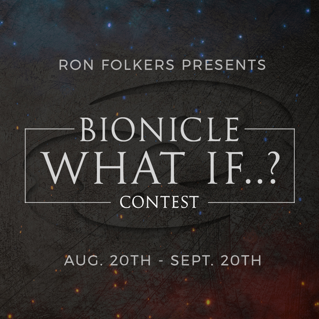 Bionicle What If Contest