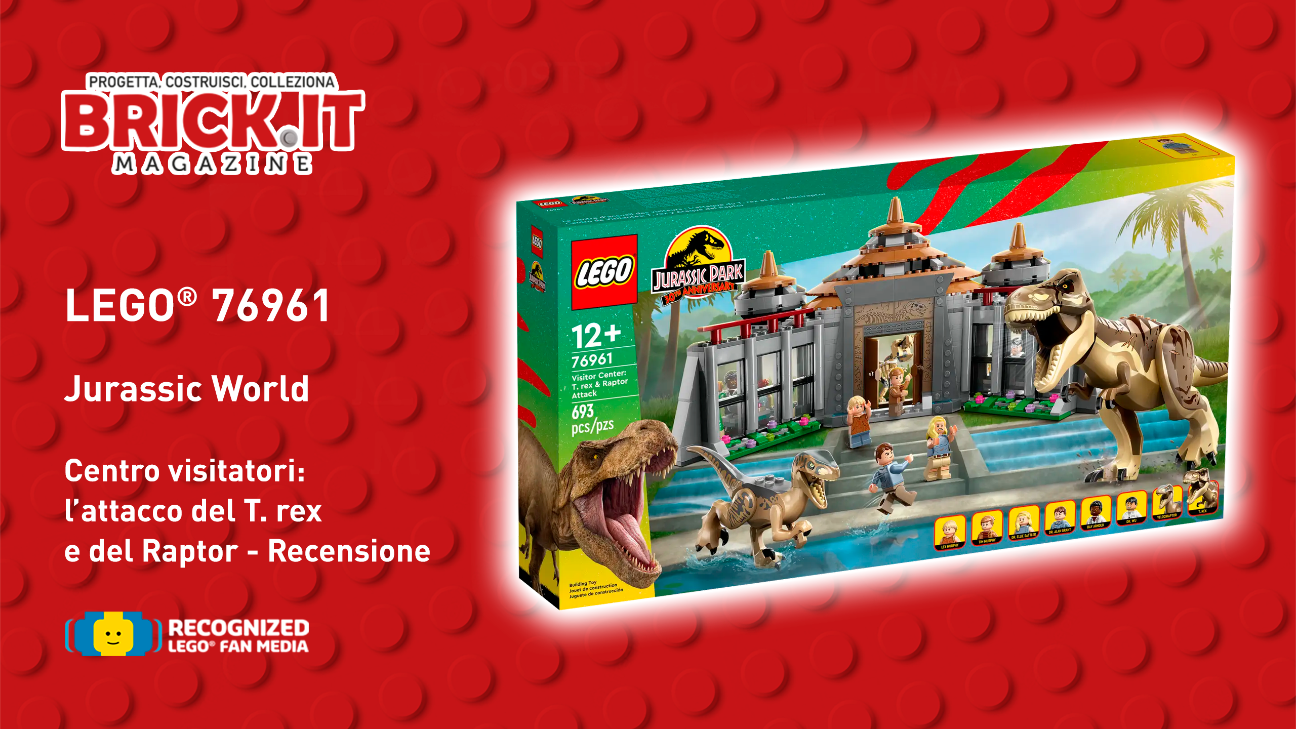 LEGO® 76961 – Jurassic World – Centro visitatori: l’attacco del T. rex e del Raptor – Recensione
