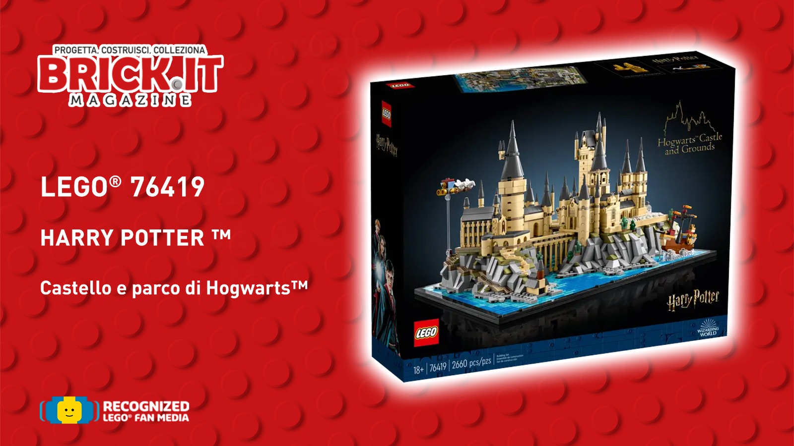 LEGO® Harry Potter™ 76419 – Hogwarts Castle and Grounds – Recensione