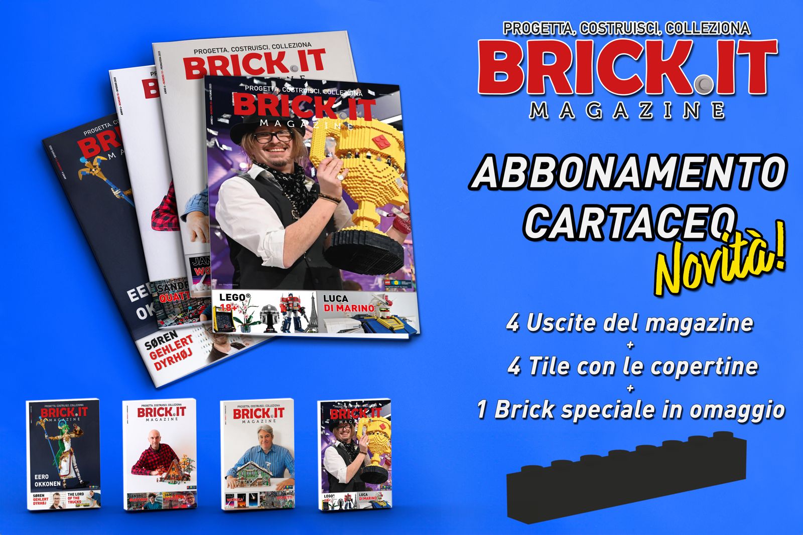 Abbonati a Brick.it Magazine!