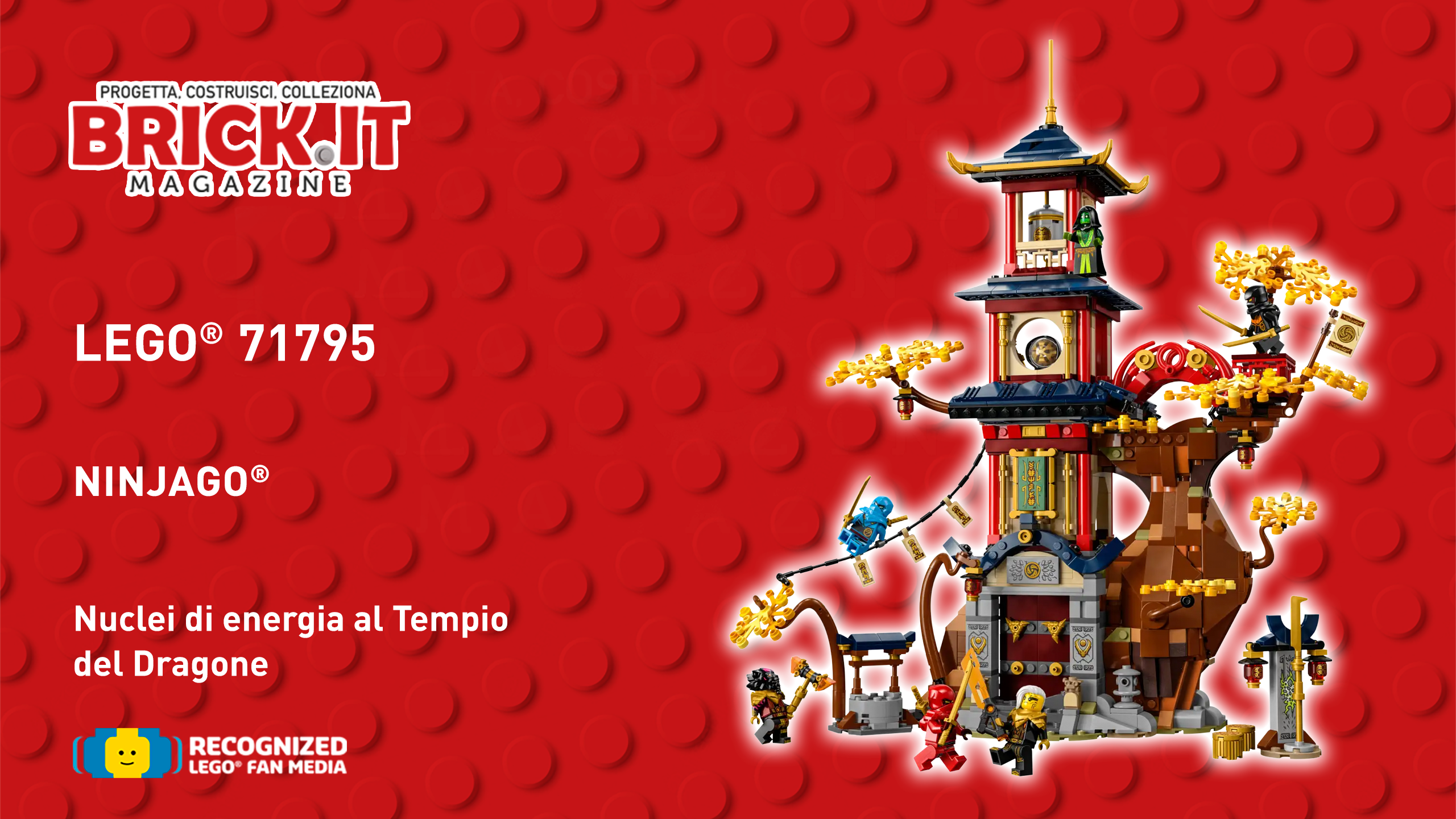 LEGO® Ninjago 71795 – Temple of the Dragon Energy Cores – Recensione