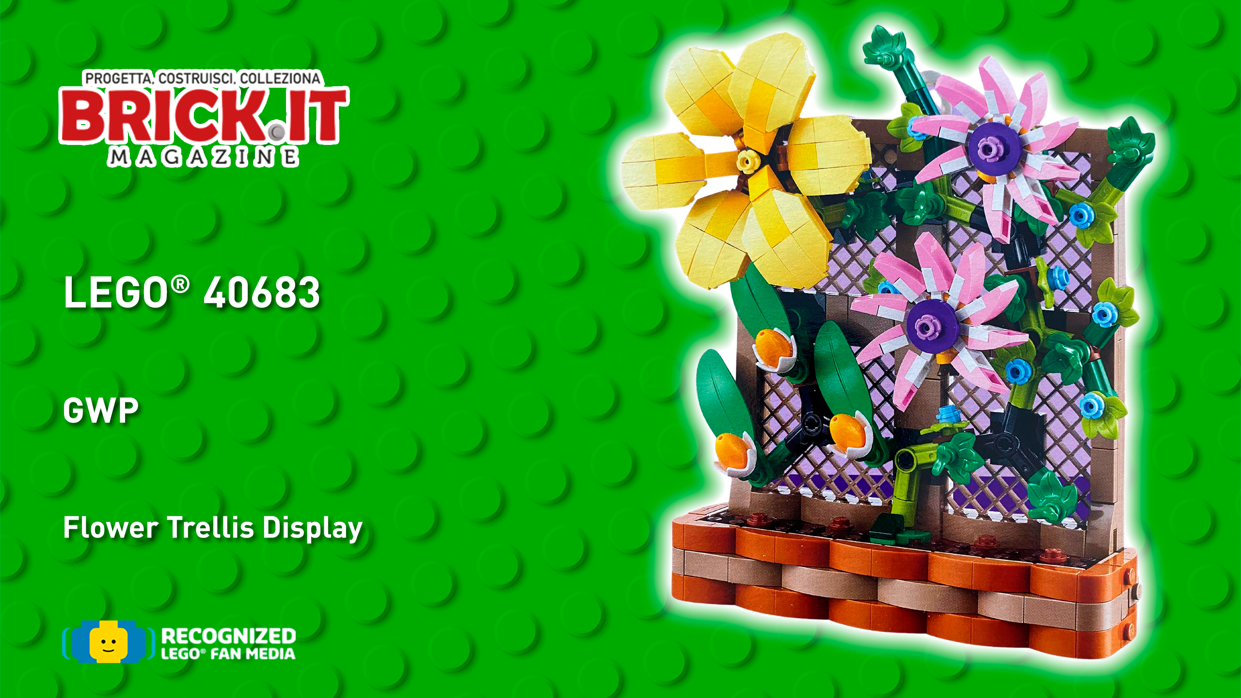 LEGO® GWP 40683 – Flower Trellis Display – Recensione