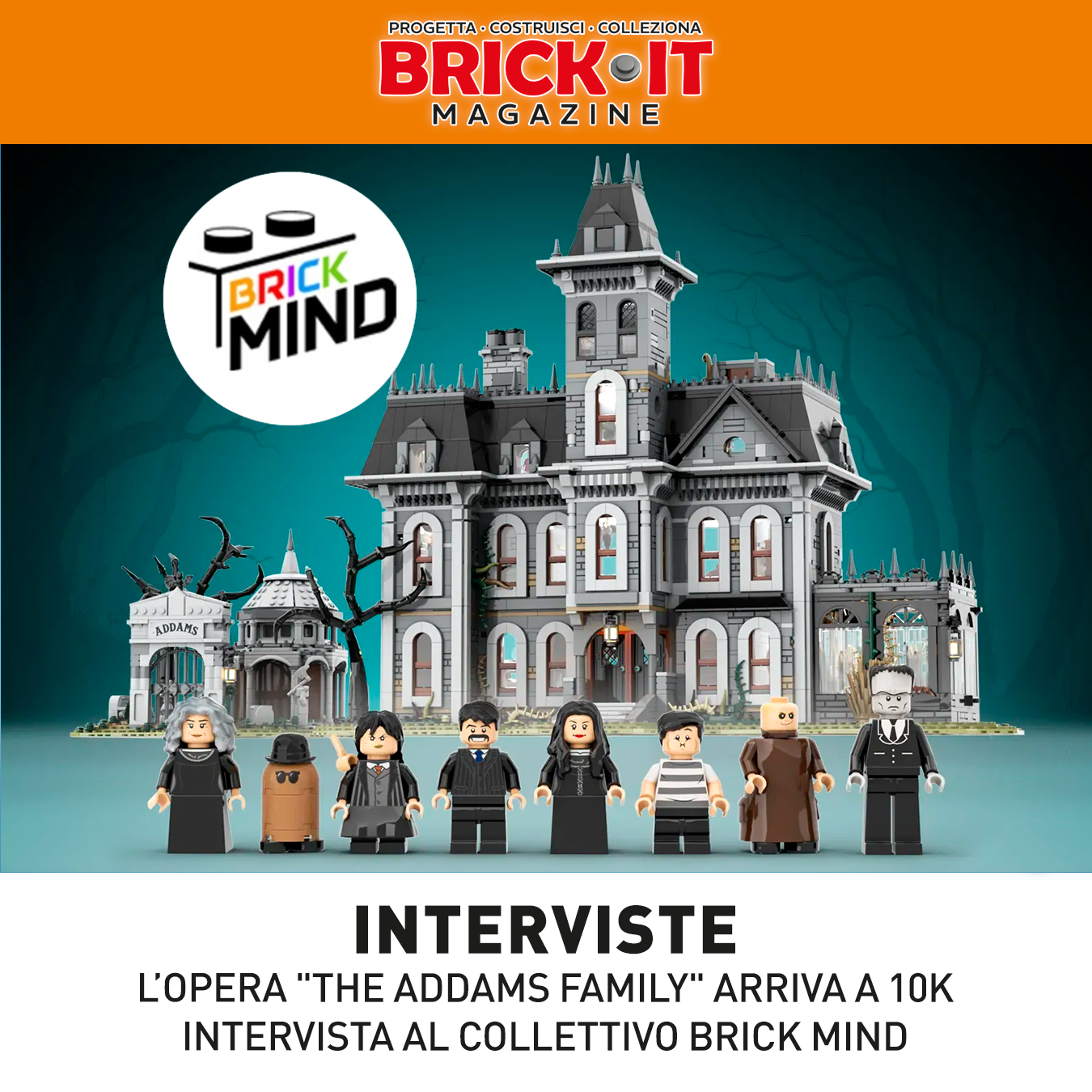 L’opera “The Addams Family” arriva a 10.000 voti. Intervista al collettivo Brick Mind